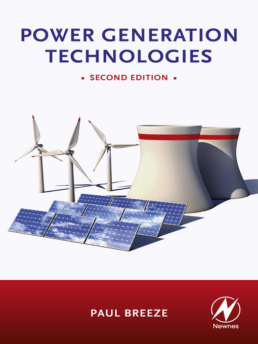 Title details for Power Generation Technologies by Paul Breeze - Available